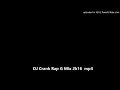 DJ Crank Rap G Mix 2k16 Mp3 DJ Crank Rap G Mix 2k16 Mp3