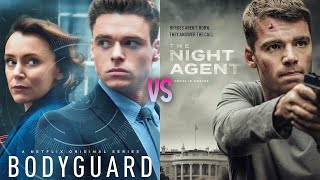 The Night Agent vs Bodyguard: Which One's Better? #tvshow #netflix #action