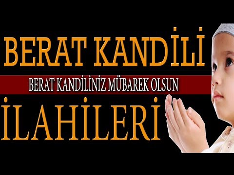 Berat Kandili İlahisi ve Tevbe İlahisi 2018