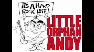 Little Orphan Andy Performs Even Rednecks Get the Blues a band original