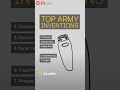 Top U.S. Army inventions