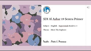 Superminds Book Level 3 - Unit 0 Meet The Explorer