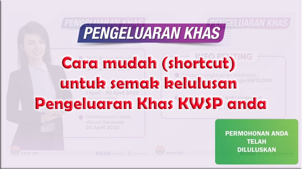 Kelulusan pengeluaran khas kwsp