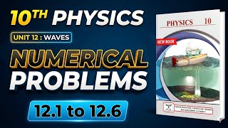 10th Class Physics New Book 2026 | Chapter 12 | Numerical | Waves | numerical chapter 12 physics