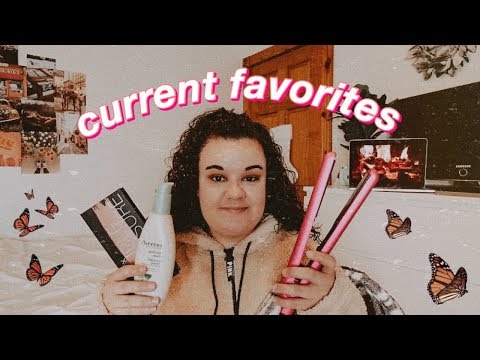 Current Favorites 2019!