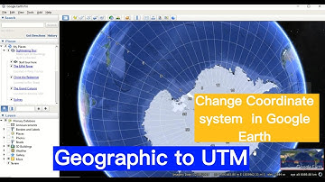 How to Change Coordinate System in Google Earth