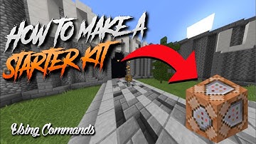 How To Make A Starter Kit Using Commands | Bedrock Edition | PS4 / XBOX / WINDOWS / MCPE