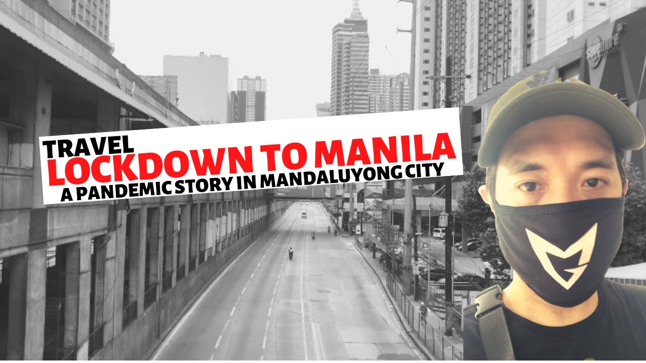 Travel lockdown story to a city in Metro Manila