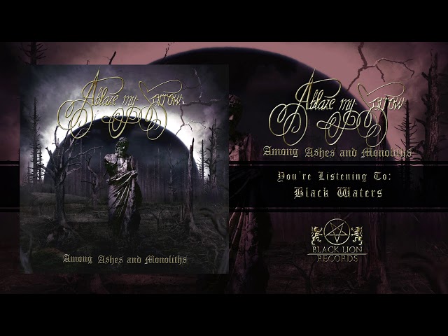 Ablaze My Sorrow - Among Ashes and Monoliths