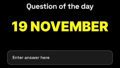 Dropee Question of the day 19 November | Dropee Question of the day Today | #dropee |