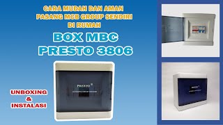 UNBOXING Box Presto 3806 Outbow dan Cara Mudah Pasang/Instalasi MCB untuk rumahan