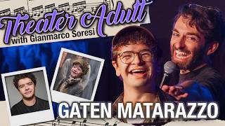 Theater Adult ft. Gaten Matarazzo | Gianmarco Soresi | Full Live Show