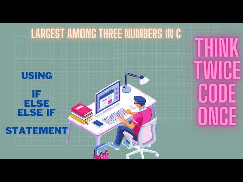 Find Largest number among three Numbers in C [Bangla] | C Programming Bangla