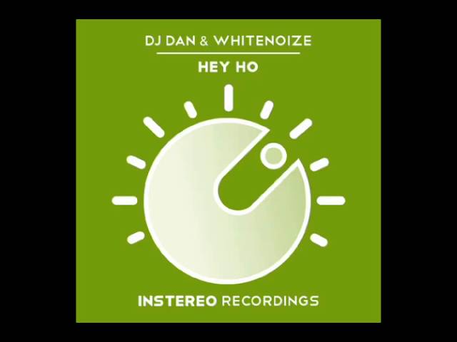 Watch DJ Dan & WhiteNoize - Hey Ho on YouTube Watch DJ Dan & WhiteNoize - Hey Ho on YouTube