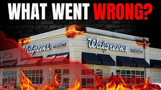 Walgreens is Dying...What Happened?