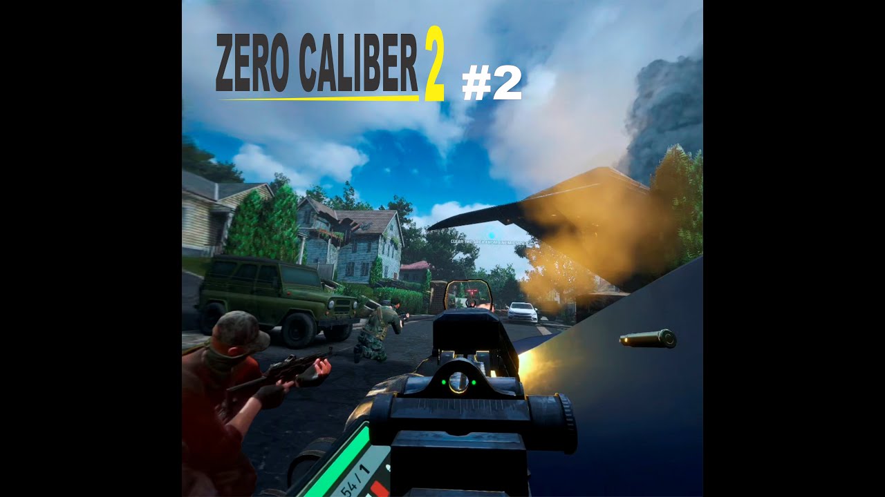 Zero Caliber 2 Прохождение-2