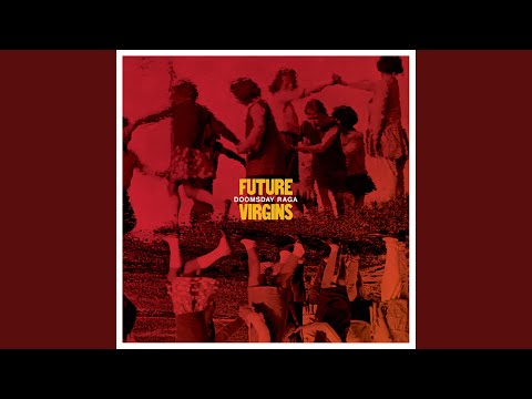 Future Virgins — Credit to None