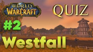 Do You Know Westfall? - A World of Warcraft Quiz