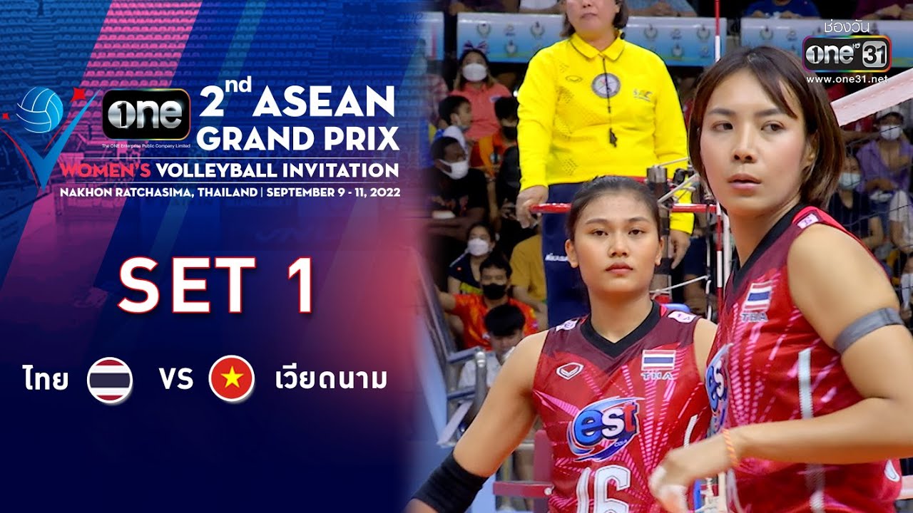 SET1 | ไทย VS เวียดนาม | one ASEAN GRAND PRIX | 11 ก.ย. 65 | one31