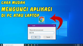Cara Mudah Mengunci Aplikasi di PC atau Laptop screenshot 5