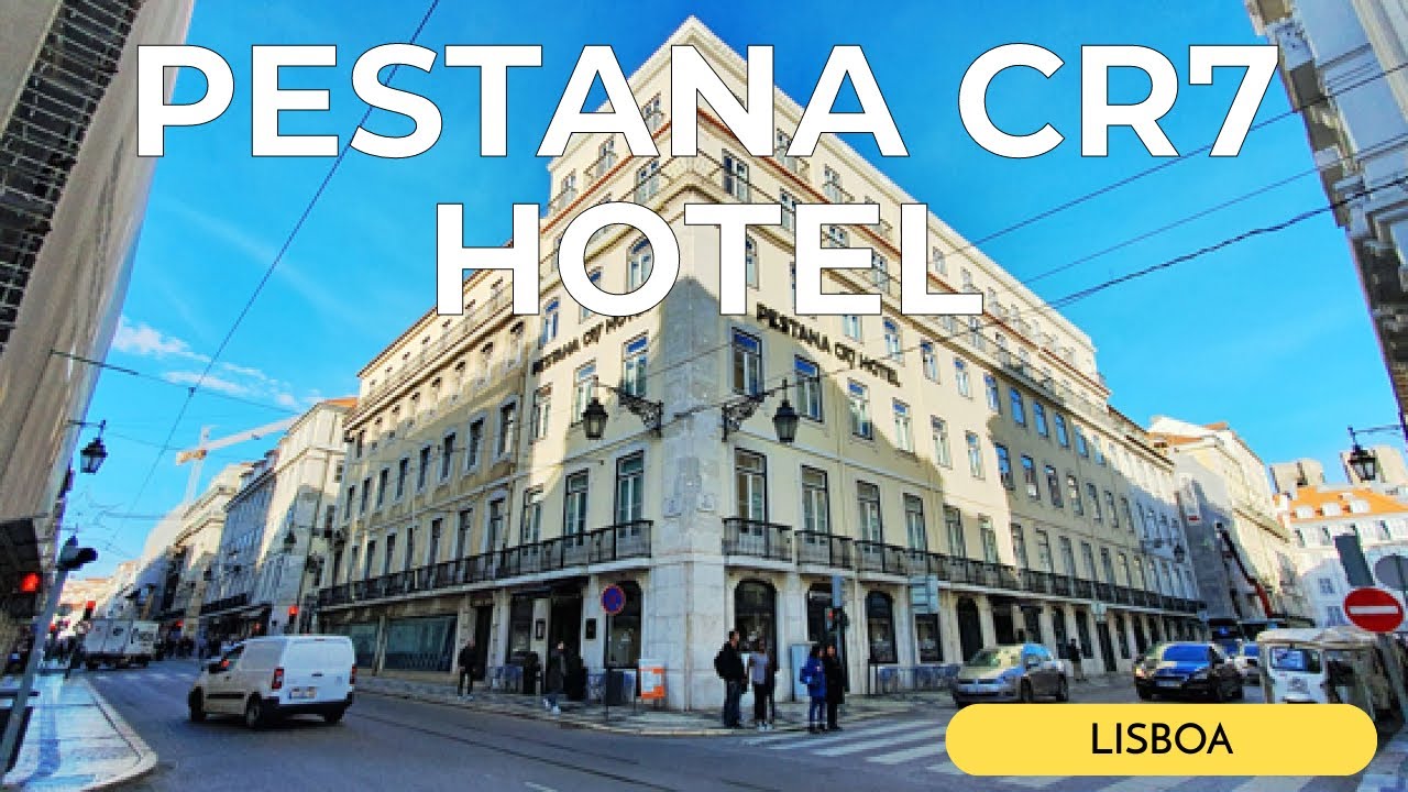 Lisboa - Pestana CR7 Hotel
