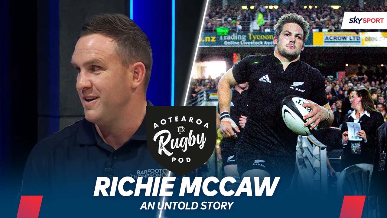 The Richie McCaw story you HAVENT heard 👀 The Aotearoa Rugby Pod