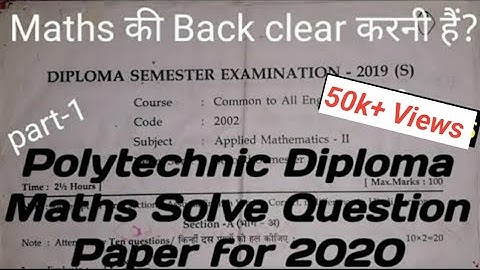 Applied Mathematics-2 solved Question paper 2019 for Polytechnic Diploma 1st year in hindi || part-1