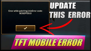 TFT MOBILE : BC92FF30:0 ERROR PATCHING FIXED! "PART2"