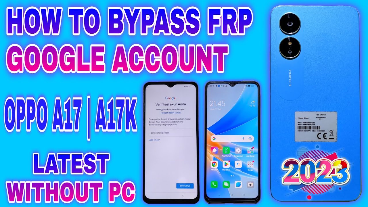 BYPASS FRP OPPO A17 A17K || CARA HAPUS AKUN GOOGLE OPPO A17K/ HOW TO ...