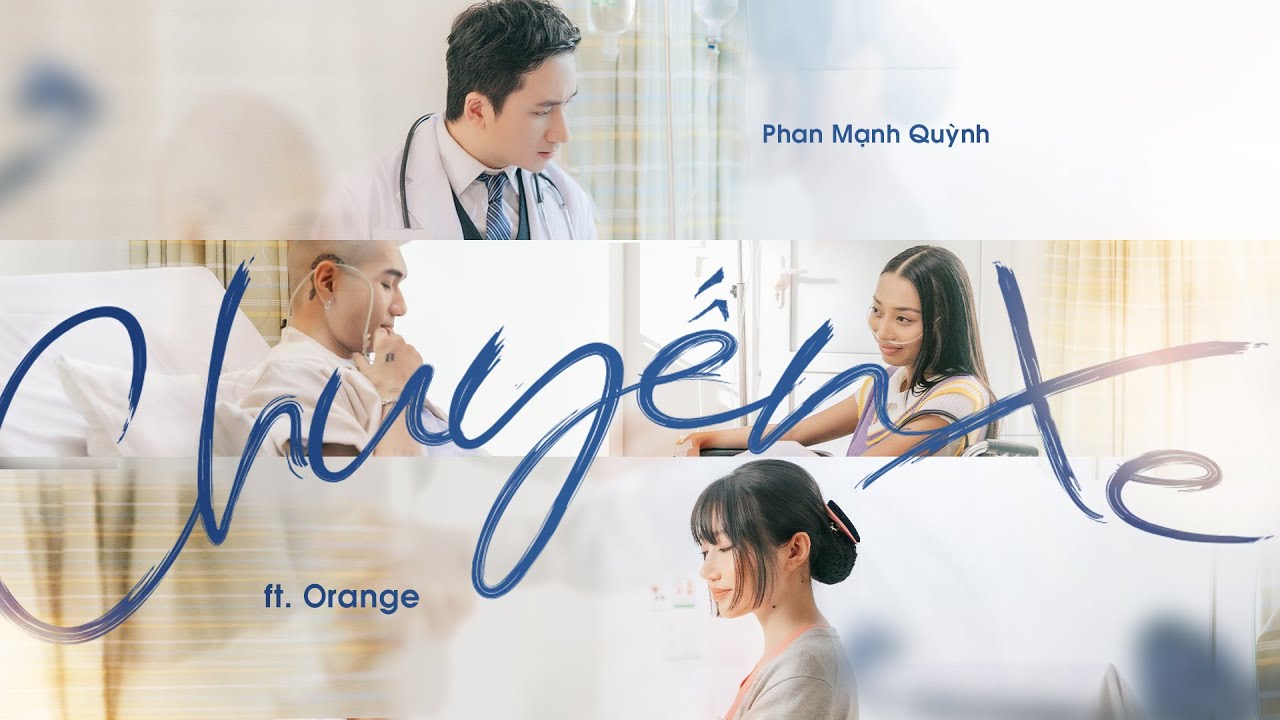 CHUYẾN XE | PHAN MẠNH QUỲNH x ORANGE | OFFICIAL MV - YouTube