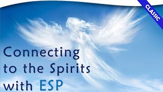 Clairvoyance and ESP: Connecting to the Spirits with Robyn Finseth | Theosophical Classic 2013