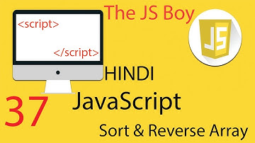 Sort and Reverse Array JavaScript  Hindi / Urdu | The JS Boy #javascript #softwareengineer #nodejs