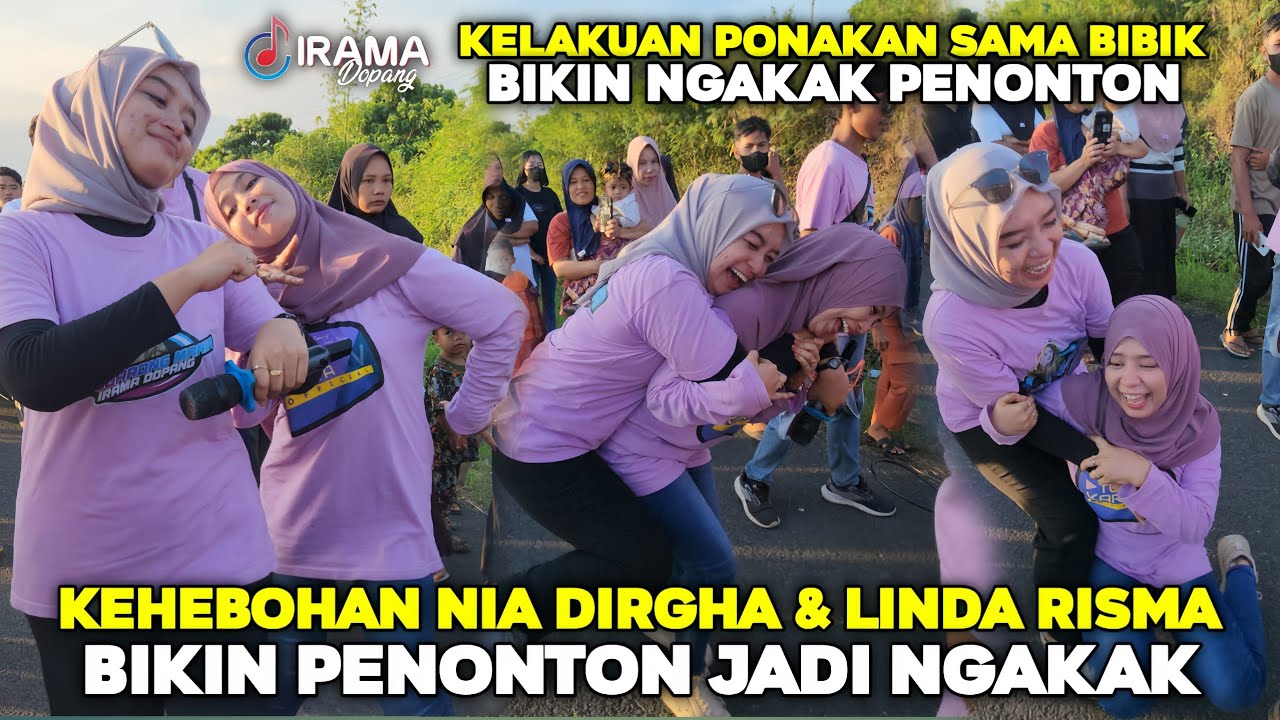 LAGI BAHAGIA NIA DIRGHA DAN LINDA RISMA JADI SEHEBOH INI SAMPAI JATUH BIKIN NGAKAK|IRAMA DOPANG 2025