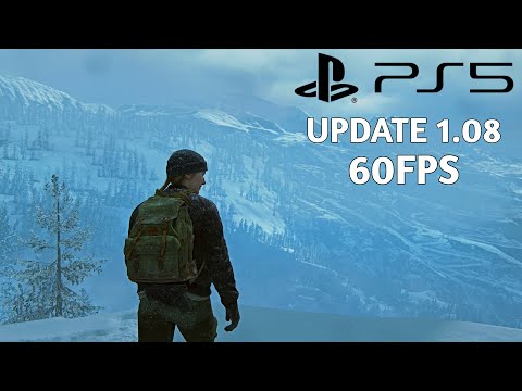 the last of us part 2 version 1.08 the last of us part 2 version 1.08