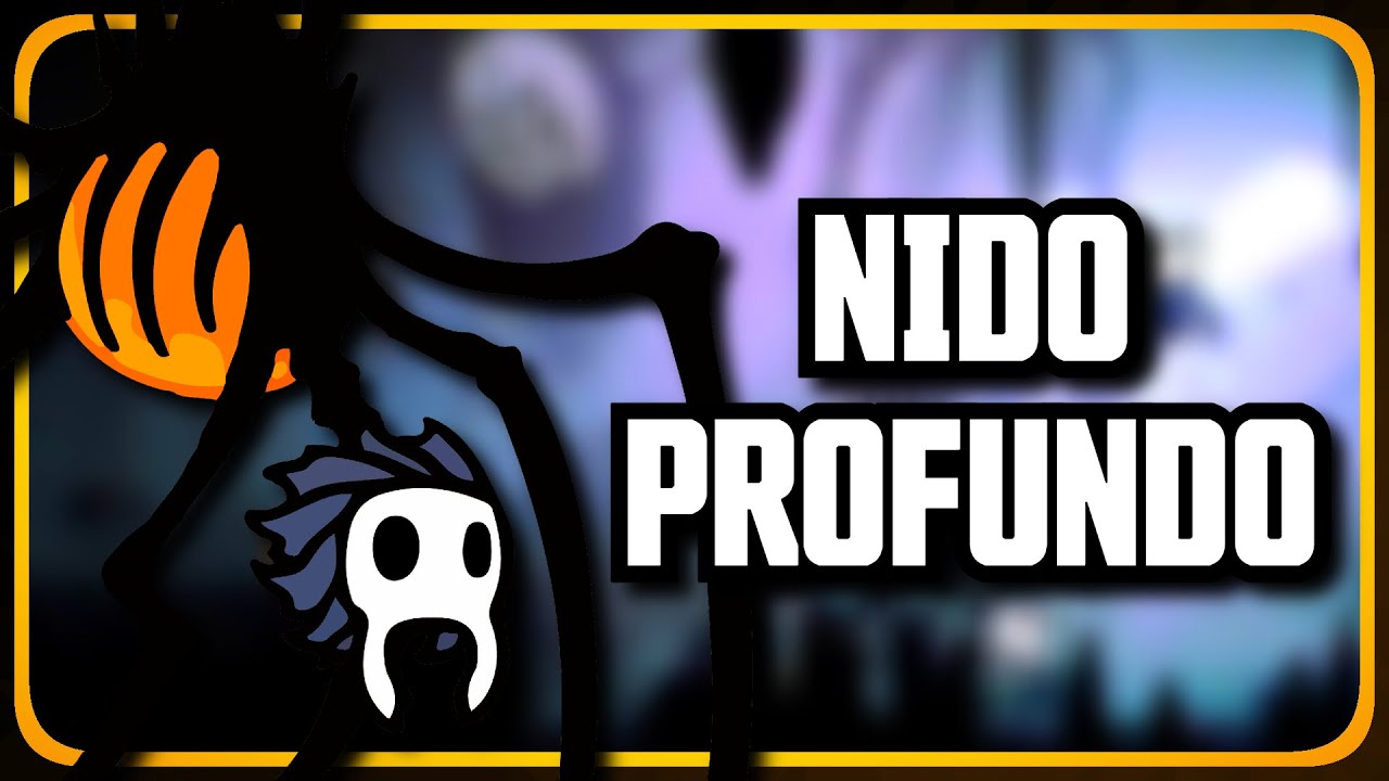 🕷️ Cómo pasar NIDO PROFUNDO | Hollow Knight #9 - YouTube