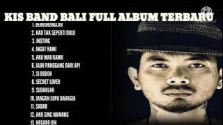 Kis Band Bali full album terbaru