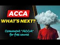 What to do after completing ACCA? | Career options after becoming an ACCA (Study or Work)