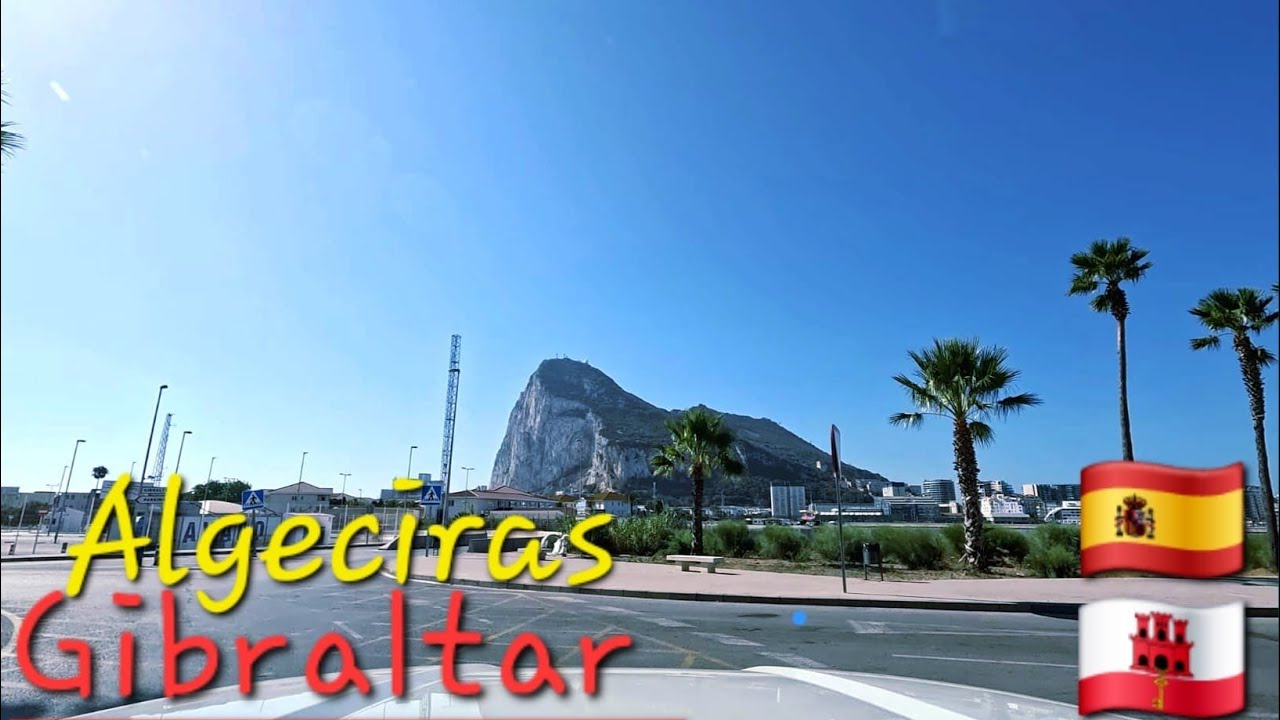 Driving from Algeciras to Gibraltar