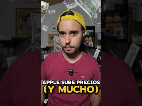 SUBIDA HISTÓRICA! 🚨 Apple sube precio de CASI TODOS sus productos