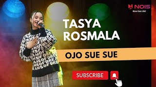 TASYA ROSMALA || OJO SUE SUE || DENGAN LIRIK