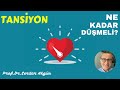 Tansiyon, Ne Kadar?, Düşmeli, Sağlık, Prof.Dr.Serdar Akgün, Tıp Videoları