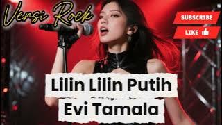 Evi Tamala - Lilin Lilin Putih [Versi Rock]