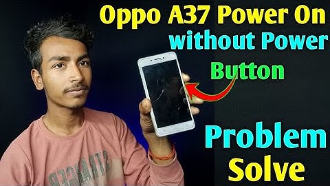 How to switch on oppo a33f without power button / oppo A33F Power on without power button / Oppo
