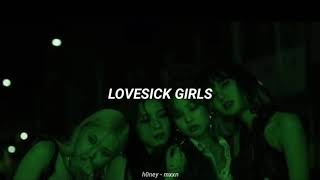 Lovesick Girls - BLACKPINK {Traducido al español}