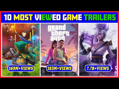 10 Most Viewed Game Trailers  😱 | Video Game Trailers  😍