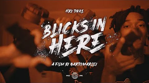 HRY Duke - Blicks In Here (Official Music Video)