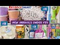 Reliance Smart latest tour, new arrivals under ₹99, kitchen & storage organisers, Buy1 Get1 offers