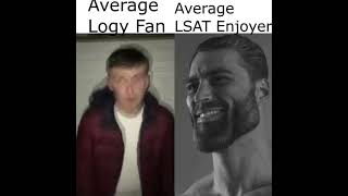 Average logy fan vs Average LSAT enjoyer