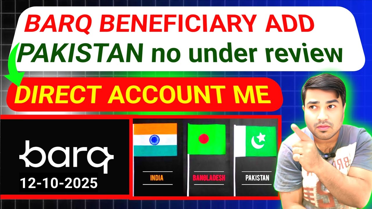 Barq Bank Beneficiary Add Under Review Problem | 100% Working Solution 2025 | Pakistan & India 