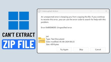 [FIXED] 0x80004005 Unspecified Error: Can’t Open Zip File in Windows 11